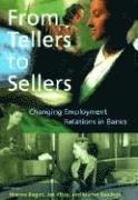 From Tellers to Sellers 1