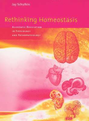 Rethinking Homeostasis 1