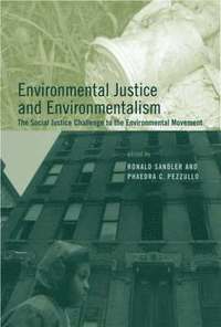 bokomslag Environmental Justice and Environmentalism: The Social Justice Challenge to the Environmental Movement