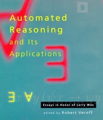 bokomslag Automated Reasoning and Its Applications