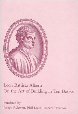 On the Art of Building in Ten Books 1