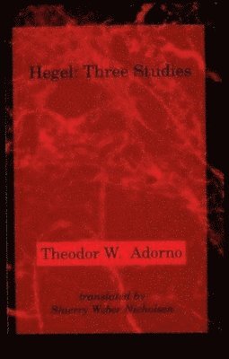Theodor W. Adorno - Hegel, Häftad