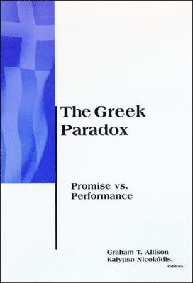 Graham Allison, Kalypso Nicolaïdis - Greek Paradox, Häftad