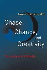 bokomslag Chase, Chance, and Creativity