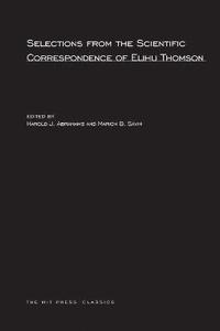 bokomslag Selections from the Scientific Correspondence of Elihu Thomson