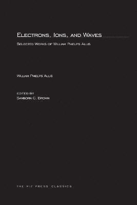 Electrons, Ions, and Waves 1