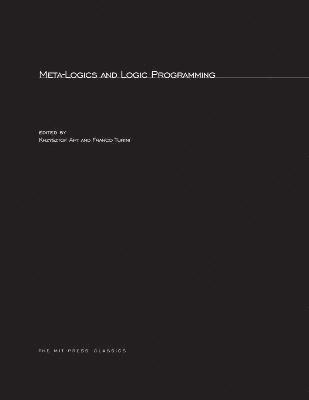 Krzysztof R. Apt, Franco Turini - Meta-Logics and Logic Programming, Häftad