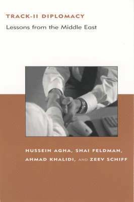 Hussein Agha, Shai Feldman, Ahmad Khalidi, Zeev Schiff - Track-II Diplomacy, Häftad