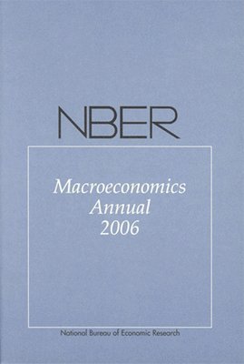 NBER Macroeconomics Annual 2006 1