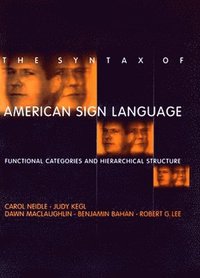 bokomslag The Syntax of American Sign Language