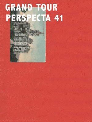 bokomslag Perspecta 41 Grand Tour