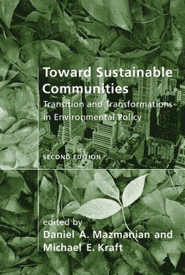 Toward Sustainable Communities 1