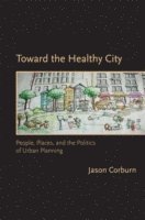 bokomslag Toward the Healthy City