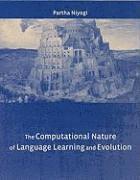 Partha Niyogi - Computational Nature of Language Learning and Evolution, Häftad