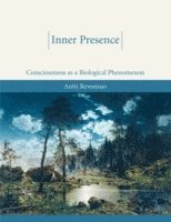 Antti Revonsuo - Inner Presence, Häftad