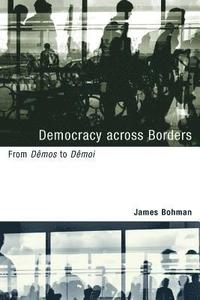 bokomslag Democracy across Borders