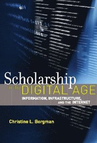 bokomslag Scholarship in the Digital Age