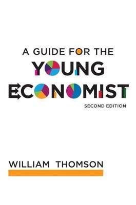 William Thomson - Guide for the Young Economist, Häftad