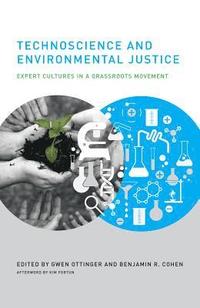 bokomslag Technoscience and Environmental Justice