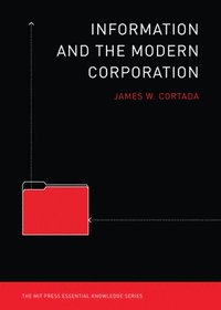 bokomslag Information and the Modern Corporation