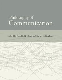 bokomslag Philosophy of Communication