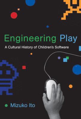 Mizuko Ito - Engineering Play, Häftad