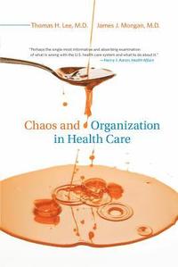 bokomslag Chaos and Organization in Health Care