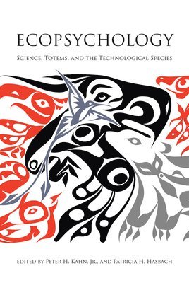 Peter H. Kahn, Patricia H. Hasbach - Ecopsychology, Häftad