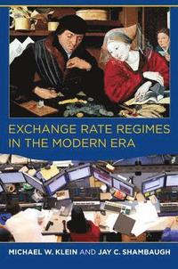bokomslag Exchange Rate Regimes in the Modern Era