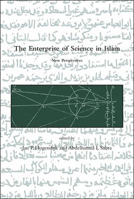 bokomslag The Enterprise of Science in Islam: New Perspectives