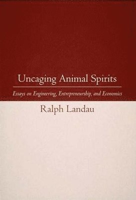 bokomslag Uncaging Animal Spirits