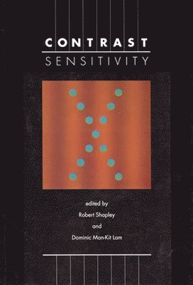 Dominic Man-Kit Lam, Robert Shapley - Contrast Sensitivity, Häftad