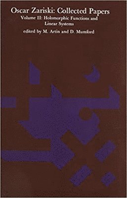 Oscar Zariski, M. Artin, D. Mumford - Oscar Zariski: Collected Papers, Häftad