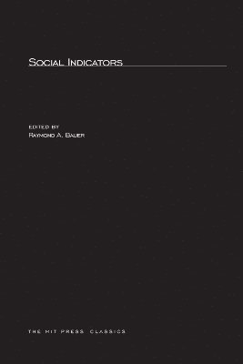 Raymond A. Bauer - Social Indicators, Häftad