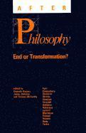 Kenneth Baynes, James Bohman, Thomas McCarthy - After Philosophy, Häftad