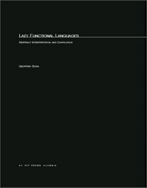 Geoffrey Burn - Lazy Functional Languages, Häftad