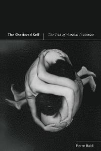 bokomslag The Shattered Self