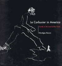 bokomslag Le Corbusier in America