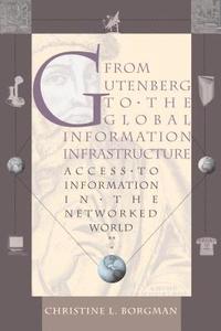 bokomslag From Gutenberg to the Global Information Infrastructure