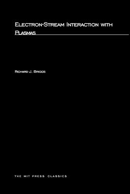 Electron-Stream Interaction with Plasmas 1