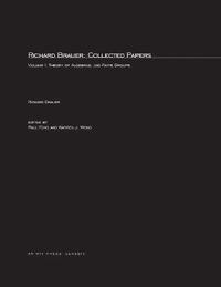 bokomslag Richard Brauer: Collected Papers: Volume 1