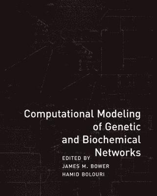 Computational Modeling of Genetic and Biochemical Networks 1