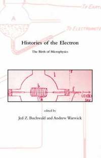bokomslag Histories of the Electron