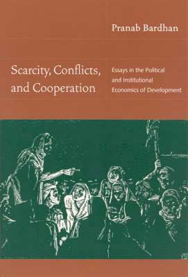 Scarcity, Conflicts, and Cooperation 1