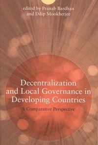 bokomslag Decentralization and Local Governance in Developing Countries