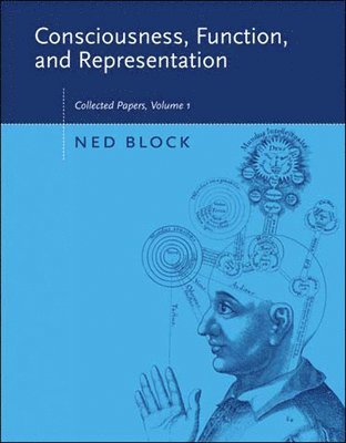 Ned Block - Consciousness, Function, and Representation, Häftad
