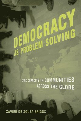 Democracy as Problem Solving 1