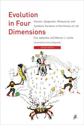 Eva Jablonka, Marion J. Lamb - Evolution in Four Dimensions, Häftad