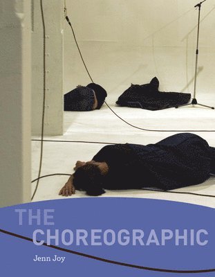 Jenn Joy - Choreographic, Häftad