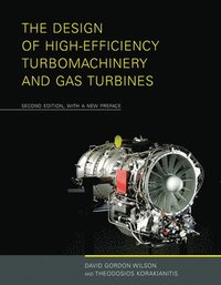 bokomslag The Design of High-Efficiency Turbomachinery and Gas Turbines
